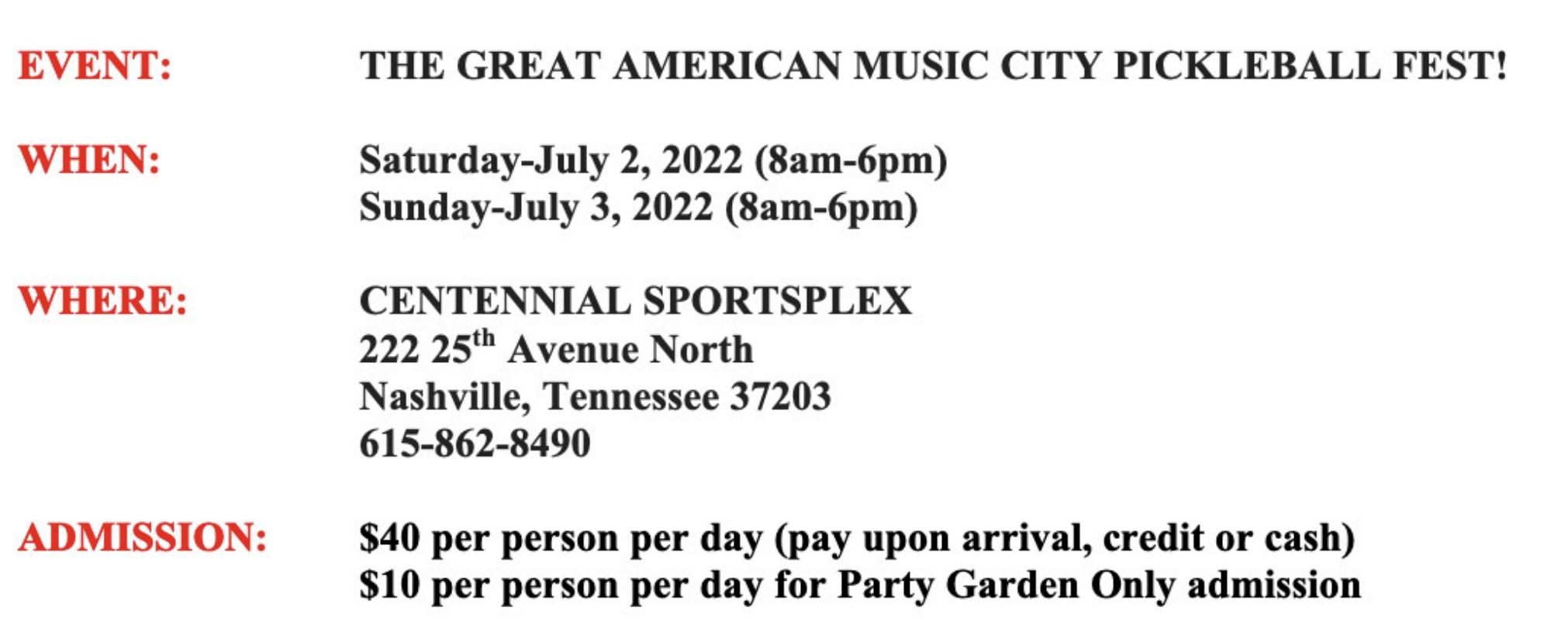 When: July 2-3, 2022, Where: Centennial sportsplex , 25th av n, Nashville, $40 / day per person or $10 per person / day for wine garden